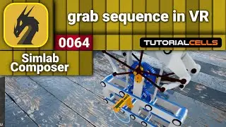 0064. grab animation sequence in VR in simlab composer