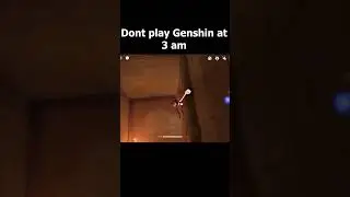 Genshin is horror game Genshin Impact 