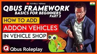 QBus Framework - Addon Cars in Vehicle Shop | QB-Vehicleshop | FiveM QBus Tutorials - Part 2