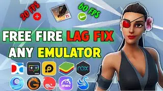 🔧How To Fix Lag In Free Fire Emulator | Boost FPS & Fix LAG In Low End PC [ Fast & Simple Tutorial ]
