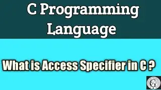 Access Specifier In C Programming 