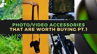 Photography & Videography Accessories That Are Actually Worth Buying - Part 1