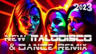 ITALODISCO NEW STYLE & DANCE REMIX 2023 Vol. 32 by SP 