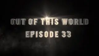 SpaceCams - Out Of This World - Episode 33 by Basic