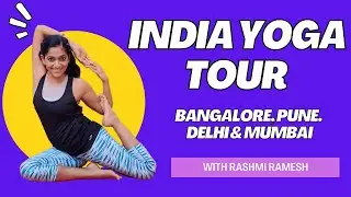 Join me for Yoga Workshops at Mumbai, Delhi, Bengaluru & Pune