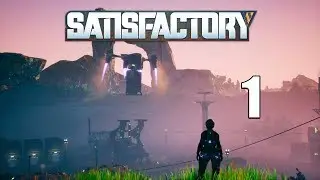 Прохождение Satisfactory #1 3D Factorio