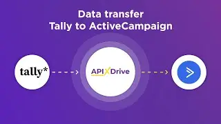 Tally and ActiveCampaign Integration | How to Get Data from Tally to ActiveCampaign