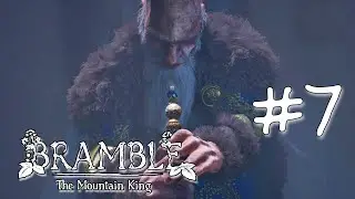 Bramble: The Mountain King ─ 7 серия ─ В тюрьме Горного Короля
