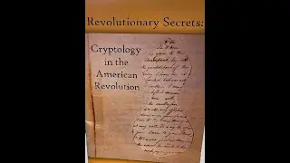 Cryptology in the American Revolution: Ciphers 1