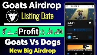 Goats Airdrop listing Date, Goats Airdrop Price | Goats Vs Dogs Airdrop