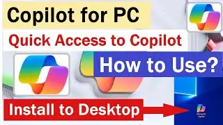 Microsoft Copilot for Windows pc | How to Install Microsoft Copilot On PC desktop | 