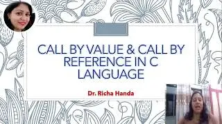 Call By Value and Call By Reference in C Language using Example