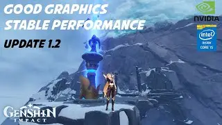 Genshin Impact Best Graphics & Performance Settings Update Version 1.2 | Genshin Impact | DafDazDay