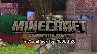 MCPE aesthetic TexturePack 1.20 John Smith Legacy