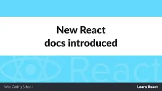 Learn React - new docs introduced
