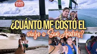 ¿CUANTO ME COSTÓ EL VIAJE A SAN ANDRÉS?| Camila Ravi❤️