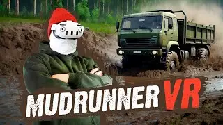 Обзор MudRunner VR