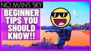 ESSENTIAL No Mans Sky Tips and Tricks When Getting Started in 2023!!