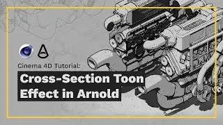 How to Create a Cross-Section Toon Effect in Arnold | Arnold for C4D Tutorial