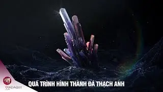 Sự hình thành đá Thạch Anh trong tự nhiên - Giadaquy.com