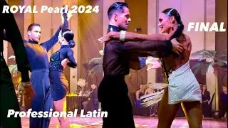 Royal Pearl 2024 | Final | Professional Latin | Dubai