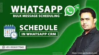 Whatsapp message schedule | Whatsapp message campaign scheduling Whatsapp CRM   2024