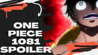 ONE PIECE 1081 - PRIMI SPOILER UFFICIALI