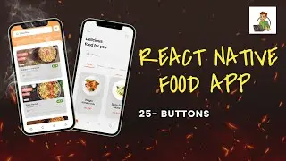 Buttons | Food Application Using React Native Tutorial #25