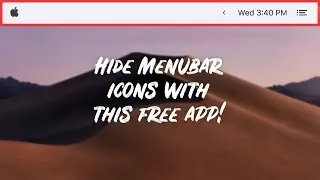 Hide Menu Bar Mac Icons for FREE!
