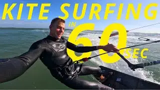 How to KITE SURF in 60 Seconds