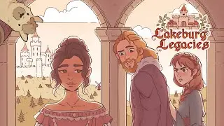 A city built on Love, ..and Lies | Lakeburg Legacies demo