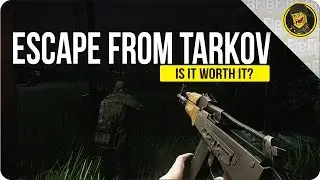 Escape From Tarkov: Is it Worth it? (Escape From Tarkov Gameplay)