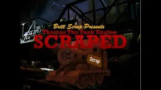 Thomas The Tank Engine: Scraped Lost Episode (Not For Kids) 17+