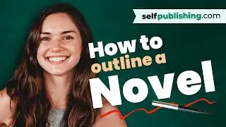 How To Outline A Book: Step-by-Step Instructions to Write a Better Book Faster in 2023