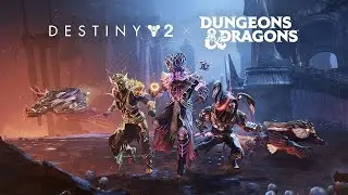Destiny 2: The Final Shape | Dungeons & Dragons x Destiny