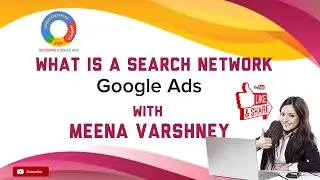 What is a Search Network--Google Ads
