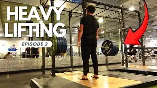 HEAVY Lifting & Hitting! Ep. 2