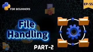 Introduction to file Handling 2 🗄️🗃️ || python for beginners