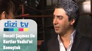 Necati Şaşmaz ile Kurtlar Vadisi'ni konuştuk - Dizi Tv 31. Bölüm