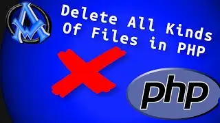 Delete Files in Directory or Folder With PHP | How To Tutorial | Unlink