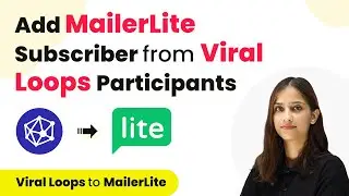 How to Add MailerLite Subscriber from Viral Loops Participants | Viral Loops to MailerLite