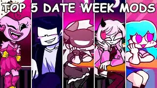 Top 5 Date Week Mods #2 - Friday Night Funkin'
