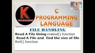 Program to  use rewind() function and ftell() function in File Handling in C programming language