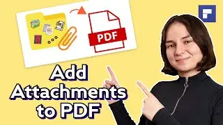 How to Attach Files to PDF Documents on Windows and macOS (INCL. Free Version)