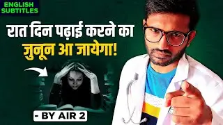 Extreme Motivation To Study Hard For All The Exams! 🔥 NEET, JEE, IIT, UPSC Students
