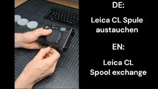 Leica CL Reparatur Spule tauschen / repair Spool replacement (DE/EN)