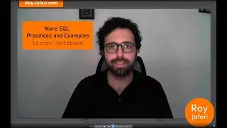 More SQL exercise and practices | Larger Database