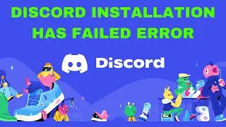 Discord Installation Has Failed Error  How To Fix Discord Installation Has Failed Error [2023]