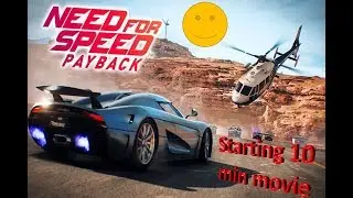 Need For Speed Payback 🔥 Starting 10 minutes Movie - Trailer 🔥🔥
