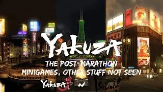 LP Yakuza Post-Marathon Bonus Episode #2 (Minigames, Other Stuff Not Seen) | Yakuza 4 - RGG Ishin